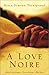 A Love Noire by Erica Simone Turnipseed