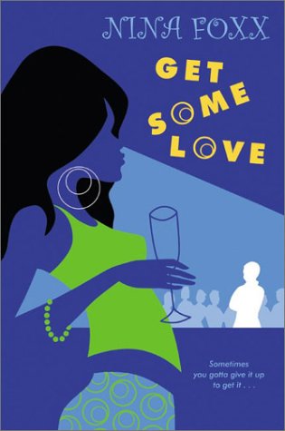 Get Some Love: A Sexy and Hilarious Contemporary Romance Where Inheritance, Danger, and Passion Collide (Paperback)
