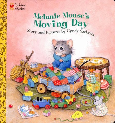 Melanie Mouse's Moving Day (Board book)