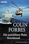 Die Unsichtbare Flotte / Hexenkessel