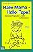 Hallo Mama - Hallo Papa. by Willy Breinholst