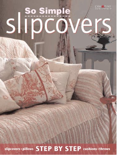 So Simple Slipcovers: Step-By-Step (Paperback)