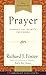 Prayer Selections by Richard J. Foster