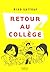 Retour au collège