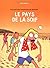 Le Pays de la soif (Les Pauvres Aventures de Jérémie, #2)
