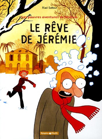 Le Rêve de Jérémie (Les Pauvres Aventures de Jérémie, #3)