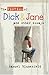 The Victims of Dick and Jane by Samuel L. Blumenfeld