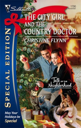 The City Girl and the Country Doctor (Talk of the Neighborhood, 5)