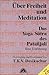 Über Freiheit Und Meditation