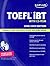 Kaplan TOEFL iBT with CD-ROM 2008-2009