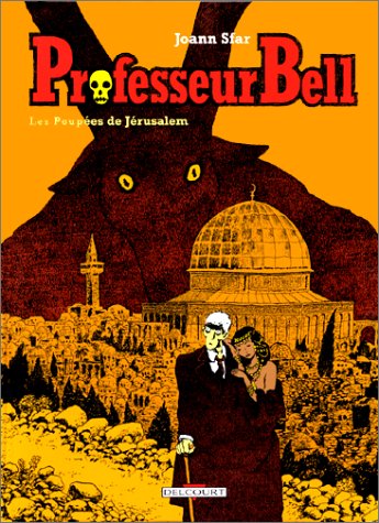 Professeur Bell, Tome 2: Les Poupées de Jérusalem (Hardcover)
