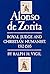 Alonso De Zorita: Royal Judge and Christian Humanist, 1512-1585