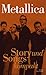 Metallica - Story und Songs...