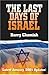 THE LAST DAYS OF ISRAEL
