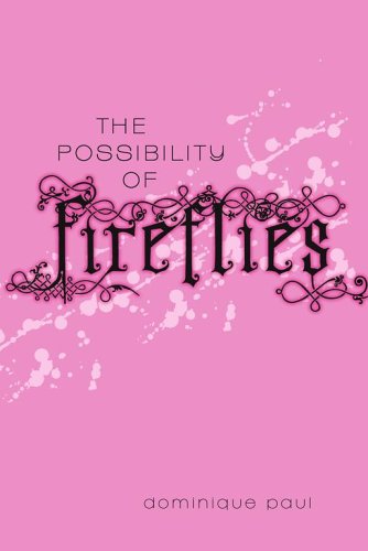 The Possibility of Fireflies (Hardcover)