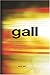 Gall by Pete Gall