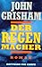 Der Regenmacher