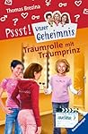 Traumrolle mit Traumprinz (Pssst! Unser Geheimnis, #21)