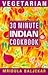 30 Minute Vegetarian Indian