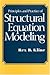 Principles and Practice of Structural Equation Modeling
