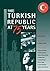 The Turkish Republic at Sev...