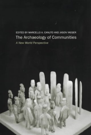 Archaeology of Communities (Paperback)