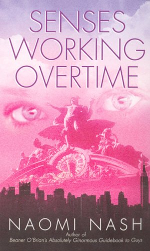 Senses Working Overtime (Mass Market Paperback)