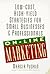 Marketing Online: Low-Cost, High-Yield Strategies for Small Businesses and Professionals