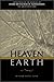 Heaven on Earth: Reflections on the Theology of the Lubavitcher Rebbe, Rabbi Menachem M. Schneerson