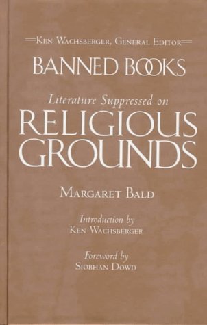 Literature Suppressed on Religious Grounds (Banned Books)