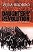 Daughter of the Revolution: A Russian Girlhood Remembered