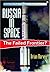 Russia in Space: The Failed...