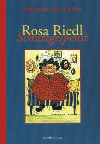 Rosa Riedl, Schutzgespenst (Hardcover)