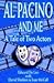 Al Pacino . . .and Me: A Tale of Two Actors