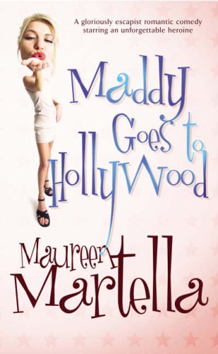 Maddy Goes to Hollywood (Mass Market Paperback)