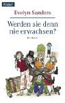 Werden sie denn nie erwachsen? (Paperback)