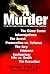 A Murder: From the Chalk Ou...