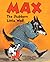 Max, the Stubborn Little Wolf by Marie-Odile Judes