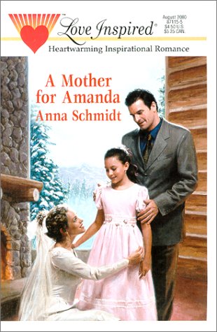 A Mother for Amanda (Mass Market Paperback)