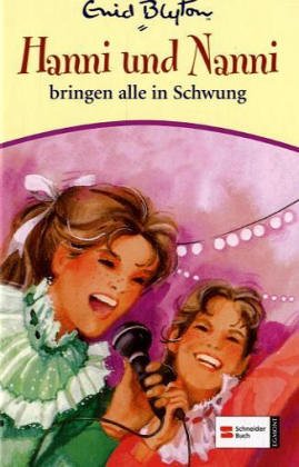 Hanni und Nanni bringen alle in Schwung (Hardcover)