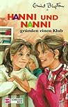 Hanni und Nanni gründen einen Klub (Hanni und Nanni, #14)