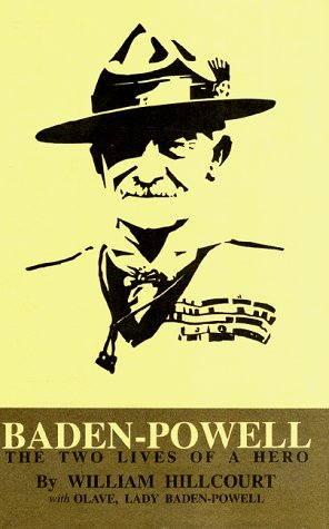 Baden Powell: The Two Lives of a Hero (Hardcover)