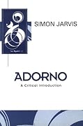 Adorno: A Critical Introduction