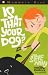 Is That Your Dog by Steve May