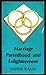Marriage Parenthood and Enlightenment