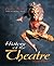 History of the Theatre by Oscar Gross Brockett