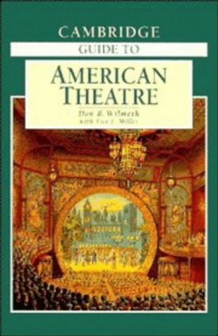 The Cambridge Guide to American Theatre (Paperback)