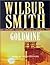 Goldmine by Wilbur Smith