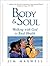 Body & Soul by Jim Maxwell