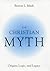 The Christian Myth: Origins...